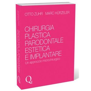 Chirurgia plastica parodontale estetica e implantare